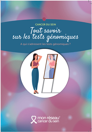 /sitecore/media library/Project/PrecisionOncology/OncotypeIQ/Images/announcement-tailorx/Brochure patiente - tout savoir sur les tests gnomiques